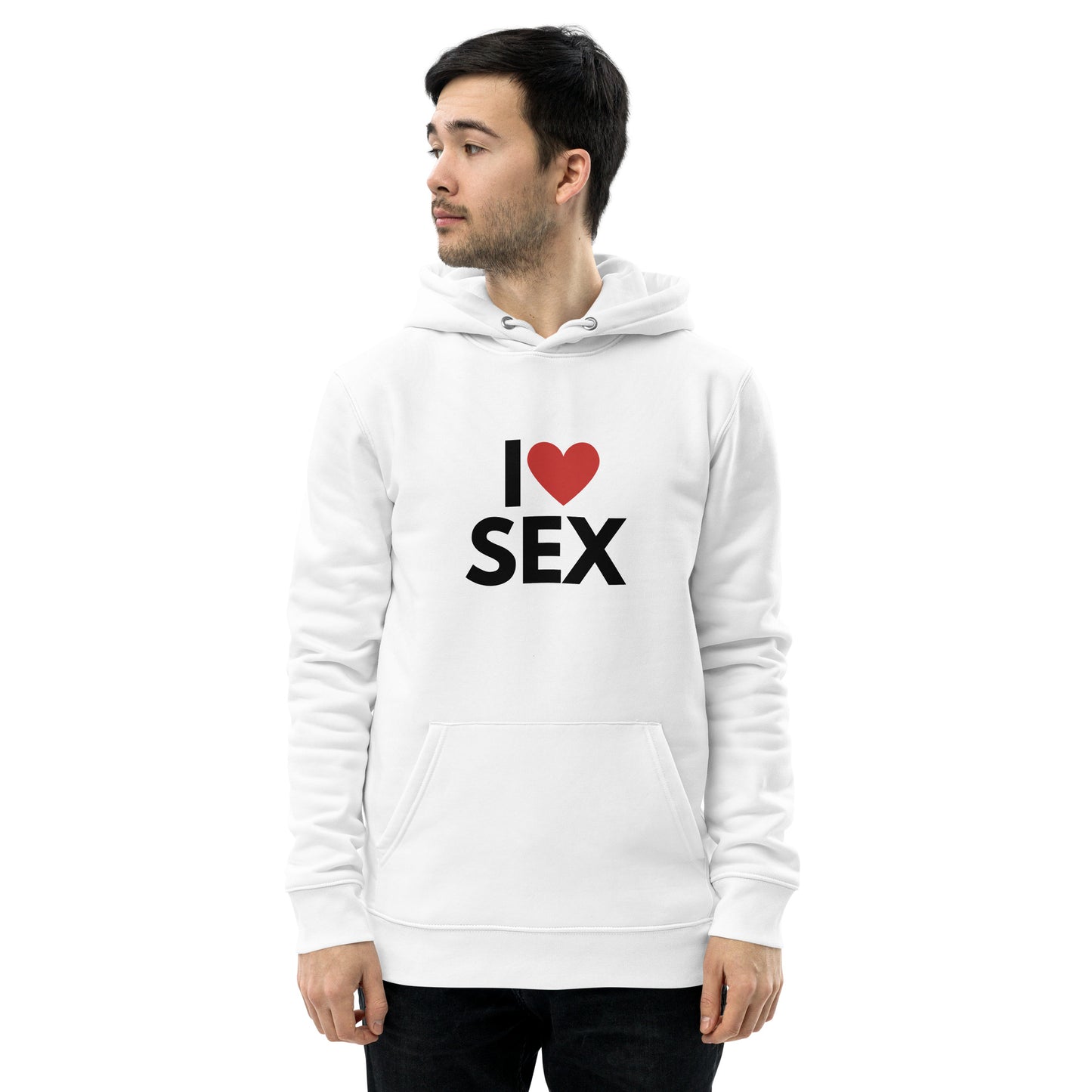 I Love Sex hoodie UniSEKS
