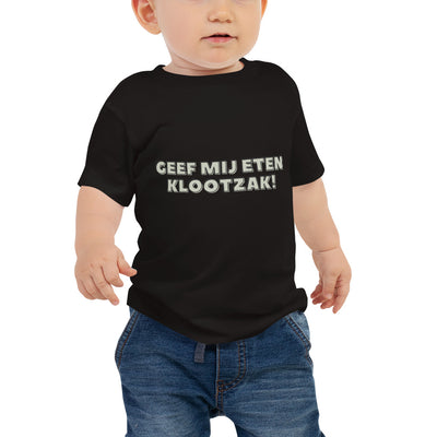 Geef Mij Eten Klootzak Babyshirt met Korte Mouwen