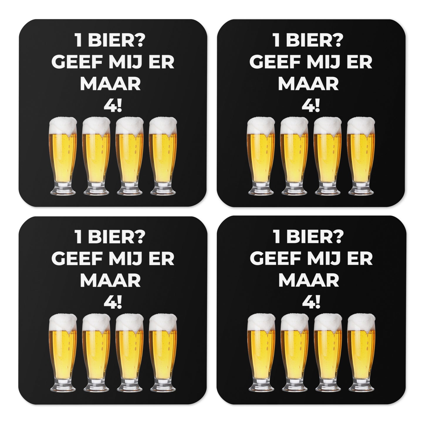 Bierviltje - 1 Bier? Geef Mij Er Maar 4!