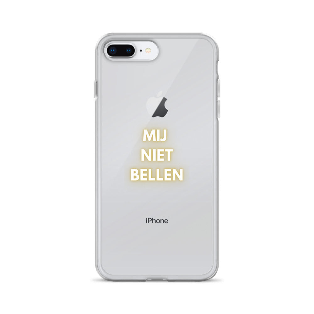 Mij Niet Bellen Doorzichtig iPhone hoesje (iPhone 7/8iPhone 7 Plus/8 PlusiPhone X/XSiPhone XS MaxiPhone XR)