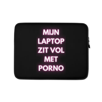 Mijn Laptop Zit Vol Porno Laptophoes 13-inch & 15-inch