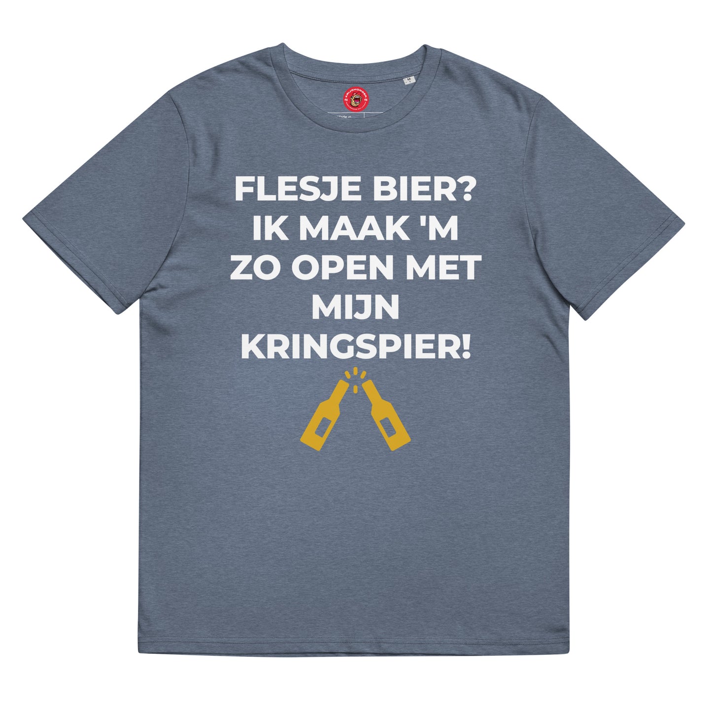 Flesje Bier? Ik Maak 'M Zo Open Met Mijn Kringspier T-shirt (Uniseks)