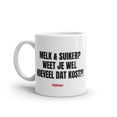 Melk & Suiker Weet Je Wel Hoeveel Dat Kost?