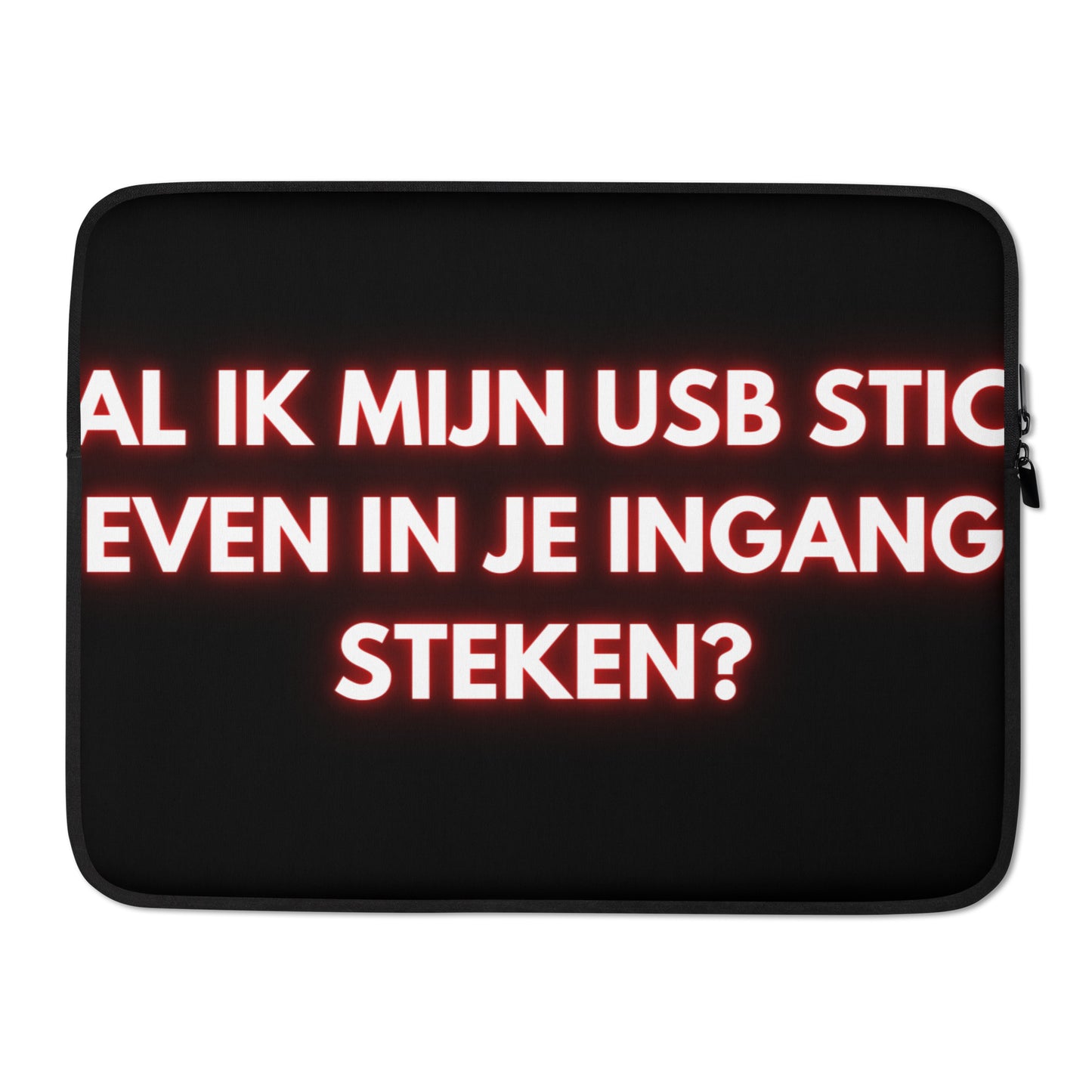 Zal Ik Mijn Usb Stick In Je Ingang Steken? Laptophoes 13-inch & 15-inch