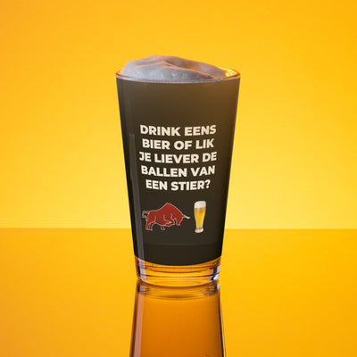 Bierglas - Drink Eens Bier Of Lik Je Liever De Ballen Van Een Stier?