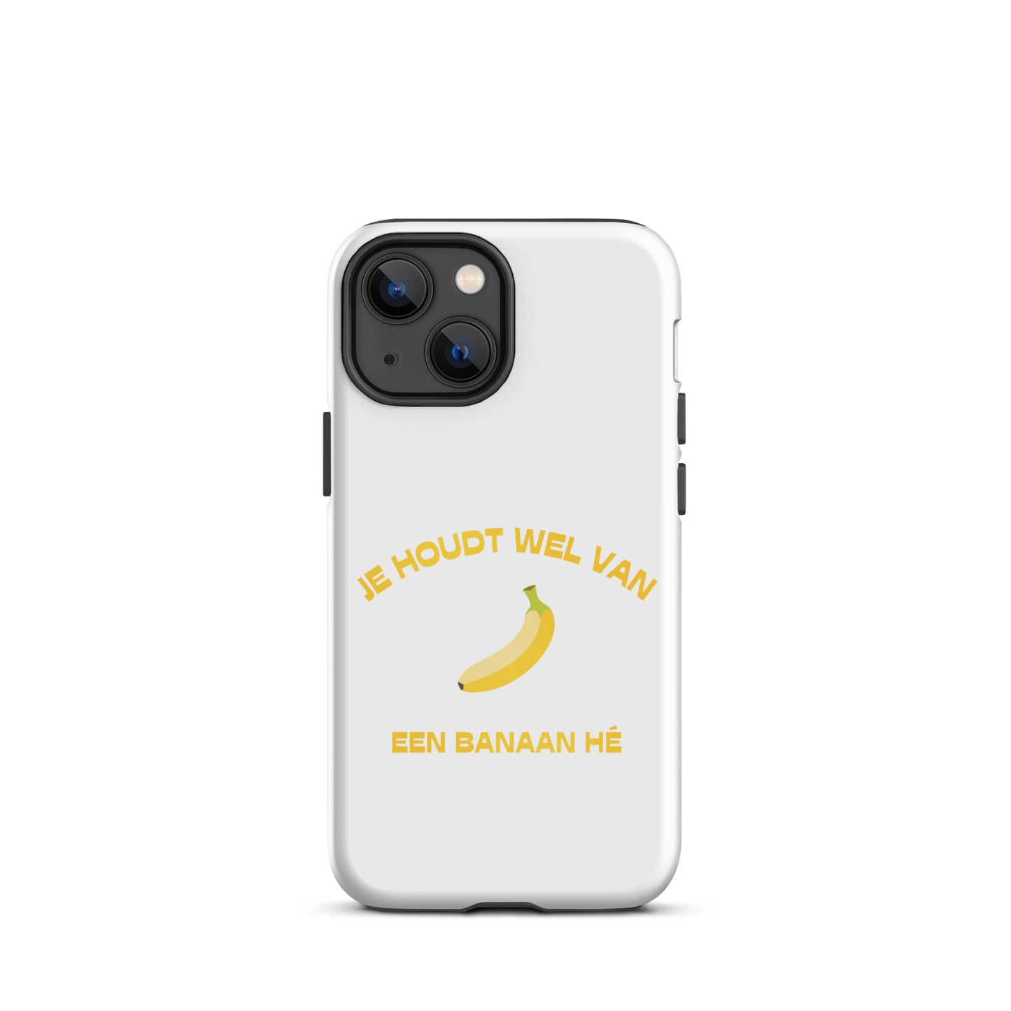 Je Houdt Wel Van Een Banaan Hé? Telefoonhoesje