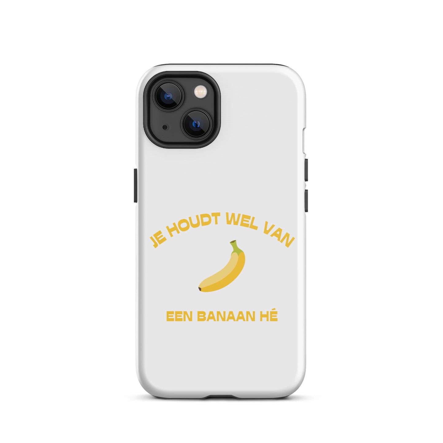 Je Houdt Wel Van Een Banaan Hé? Telefoonhoesje