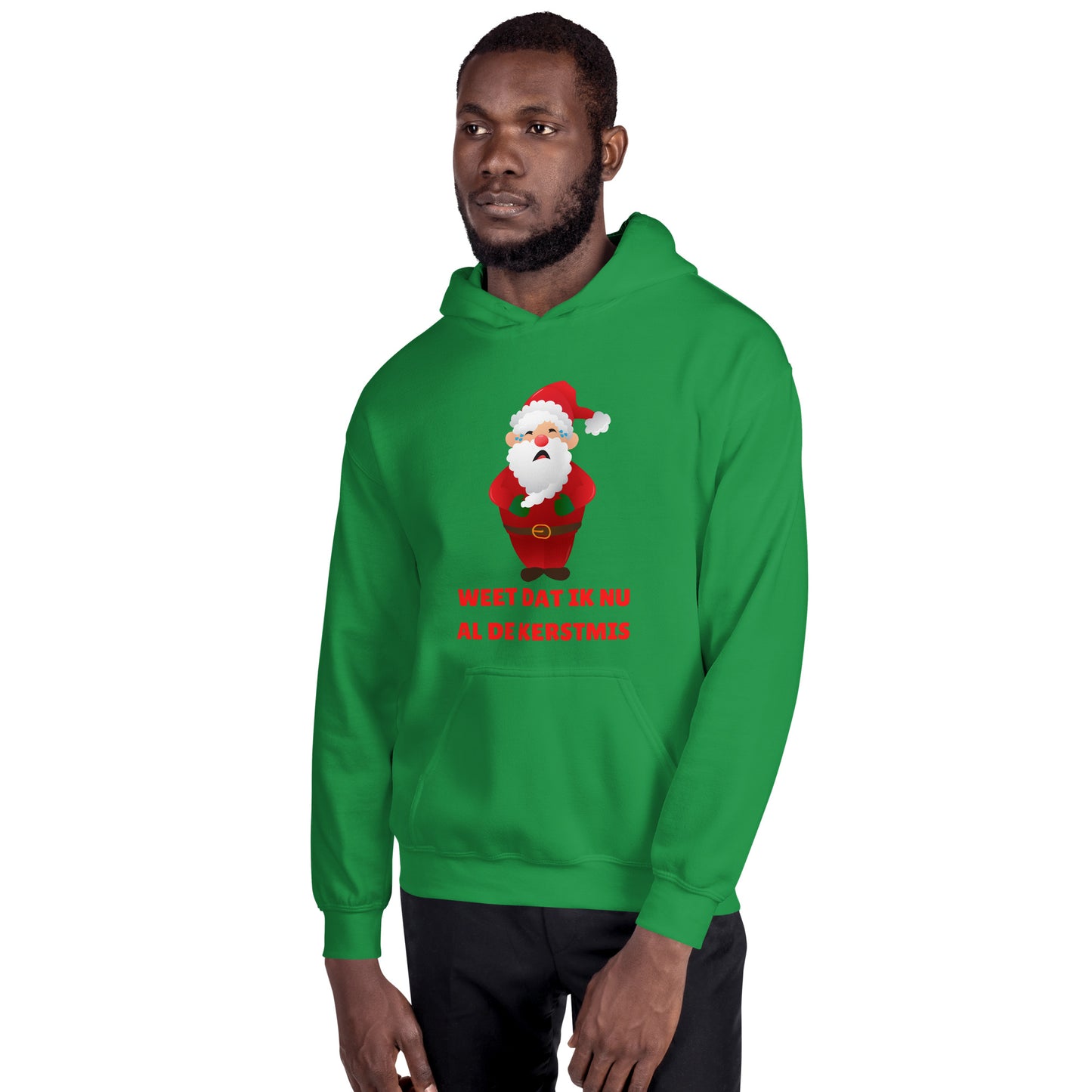 Weet Dat Ik Nu Al De Kerstmis Uniseks hoodie