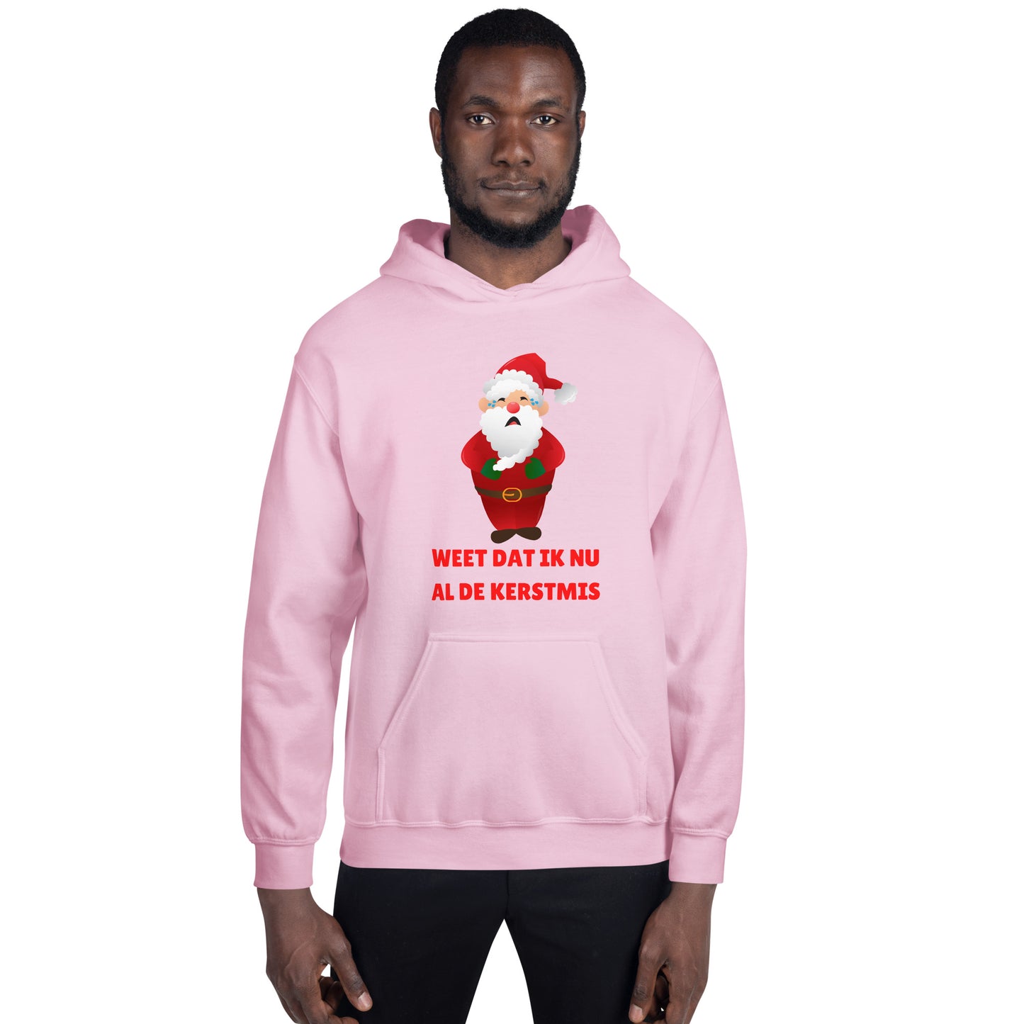 Weet Dat Ik Nu Al De Kerstmis Uniseks hoodie