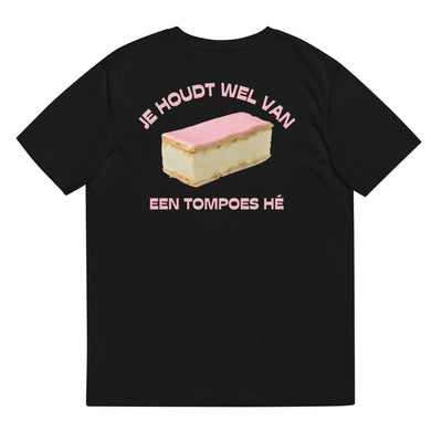 Je Houdt Wel Van Een Tompoes Hé T-shirt