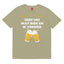 Gib mir ein Bier und ich werde dich verführen Unisex T-Shirt