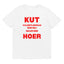 KUT VALENTIJNSDAG DOE MIJ MAAR EEN HOER T-shirt