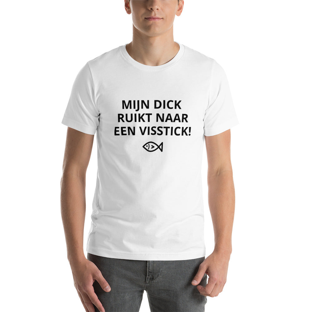 T-shirt - Mijn Dick Ruikt Naar Een Visstick