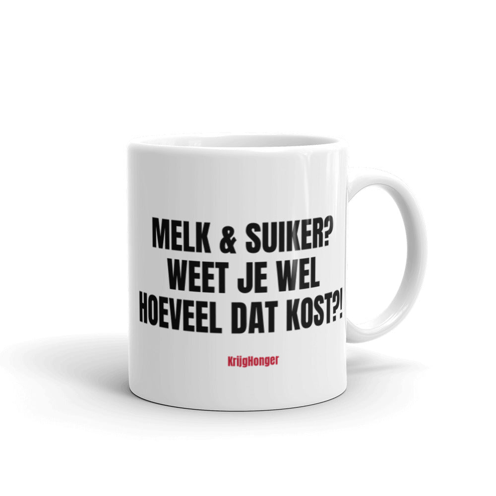 Melk & Suiker Weet Je Wel Hoeveel Dat Kost?